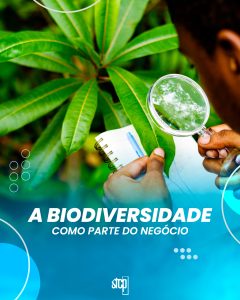 A Biodiversidade Como Parte do Negócio